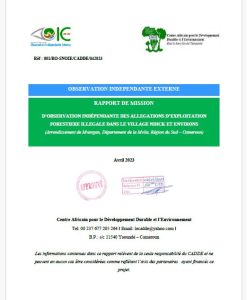 Lire la suite à propos de l’article RAPPORT DE MISSION Réf : 001/RO-SNOIE/CADDE/042023 D’OBSERVATION INDÉPENDANTE DES ALLEGATIONS D’EXPLOITATION FORESTIERE ILLEGALE DANS LE VILLAGE NDICK ET ENVIRONS (Arrondissement de Mvangan, Département de la Mvila, Région du Sud – Cameroun)