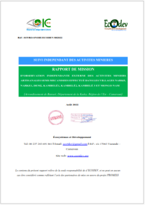 Lire la suite à propos de l’article RAPPORT DE MISSION D’OBSERVATION INDEPENDANTE EXTERNE DES ACTIVITES MINIERES ARTISANALES SEMI-MECANISEES EFFECTUÉ DANS LES VILLAGES NARKE, NARKE1, DEM2, KAMBELÉ1, KAMBELÉ2, KAMBELÉ 3 ET MONGO NAM , Août 2022