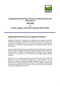 Lire la suite à propos de l’article Independent Monitoring of Forest Law Enforcement and Governance (IM-FLEG) & Timber Legality Verification Systems within VPAs