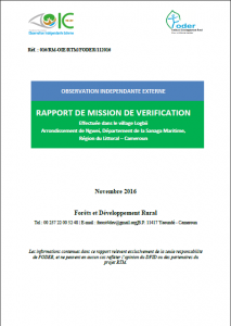 Lire la suite à propos de l’article RAPPORT DE MISSION de vérification Effectuée dans le village Logbii Arrondissement de Ngwei, Département de la Sanaga Maritime, Région du Littoral – Cameroun, Novembre 2016