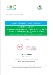 Lire la suite à propos de l’article RAPPORT DE MISSION D’OBSERVATION INDEPENDANTE EXTERNE DANS LA VC 10 02 425ET DANS LA FORET DU DOMAINE NATIONAL AUTOUR DUVILLAGE KOUM, Avril 2022