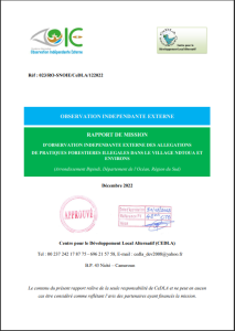 Lire la suite à propos de l’article RAPPORT DE MISSION D’OBSERVATION INDEPENDANTE EXTERNE DES ALLEGATIONS DE PRATIQUES FORESTIERES ILLEGALES DANS LE VILLAGE NDTOUA ET ENVIRONS, Décembre 2022