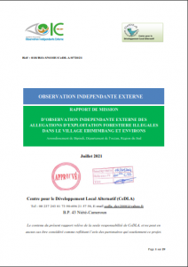 Lire la suite à propos de l’article RAPPORT DE MISSION D’OBSERVATION INDEPENDANTE EXTERNE DESALLEGATIONS D’EXPLOITATION FORESTIERE ILLEGALES DANS LE VILLAGE EBIMIMBANG ET ENVIRONS, Juillet 2021