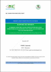 Lire la suite à propos de l’article Rapport de mission d’observation des allégations d’exploitation forestière illégale dans L’UFA 10 047a aux environs du village DOUMO-MAMA, Décembre 2017