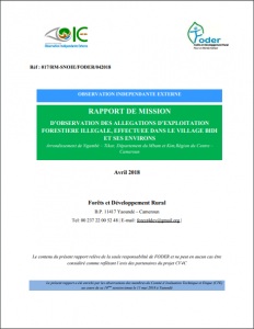 Lire la suite à propos de l’article Rapport de mission d’observation des allégations d’exploitation forestière illégale effectuée dans le village BIDI et ses environs, Avril 2018