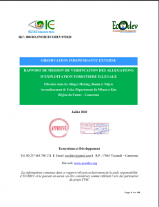 Lire la suite à propos de l’article RAPPORT DE MISSION DE VERIFICATION DES ALLEGATIONSD’EXPLOITATION FORESTIERE ILLEGALEEffectuée dans les villages Metsing, Bonda et NdjereArrondissement de Yoko, Département du Mbam et Kim, Juillet 2020