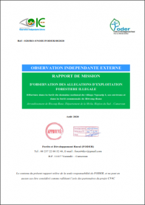 Lire la suite à propos de l’article RAPPORT DE MISSIOND’OBSERVATION DES ALLEGATIONS D’EXPLOITATIONFORESTIERE ILLEGALEEffectuée dans la forêt du domaine national du village Ngoazip I, ses environs etdans la forêt communale de Biwong-Bane, Août 2020