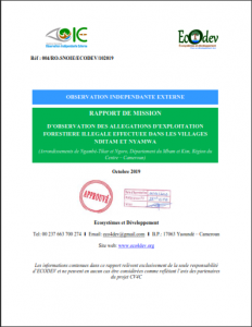 Lire la suite à propos de l’article Rapport de mission d’observations des allégations d’exploitation forestière illégale effectuée dans les villages NDITAM ET NYAMWA, Janvier 2020