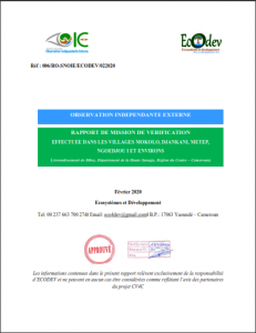 Lire la suite à propos de l’article Rapport de mission de vérification effectuée dans les villages  MOKOLO, DJANKANI, METEP, NGOEDJOU I et environs, Avril 2020