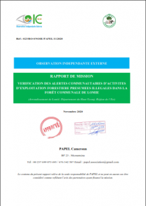 Lire la suite à propos de l’article RAPPORT DE MISSIONVERIFICATION DES ALERTES COMMUNAUTAIRES D’ACTIVITESD’EXPLOITATION FORESTIERE PRESUMEES ILLEGALES DANS LAFORÊT COMMUNALE DE LOMIE, Novembre 2020