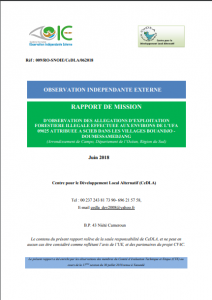 Lire la suite à propos de l’article Rapport de mission d’observation des allégations d’exploitation forestière illégale effectuée aux environs de L’UFA 09025 attribuée à SCIEB dans les villages BOUANDJO – DOUMESSAMEDJANG, Juin 2018