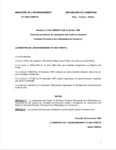 Lire la suite à propos de l’article Décision n°1354 /D/MINEF/CAB du 26 Nov 1999Fixant les procédures de classement des Forêts du DomaineForestier Permanent de la République du Cameroun