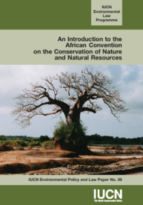 Lire la suite à propos de l’article An Introduction to the African Convention on the Conservation of Natural Resources