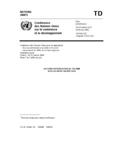 Lire la suite à propos de l’article ACCORD INTERNATIONAL DE 2006 SUR LES BOIS TROPICAUX