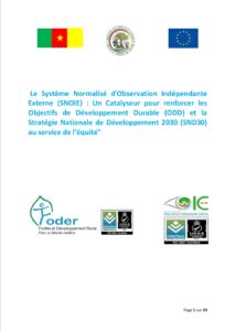Lire la suite à propos de l’article  Le Système Normalisé d’Observation Indépendante Externe (SNOIE) : Un Catalyseur pour renforcer les Objectifs de Développement Durable (ODD) et la Stratégie Nationale de Développement 2030 (SND30) au service de l’équité »