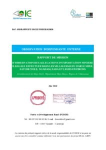 Lire la suite à propos de l’article RAPPORT DE MISSION D’OBSERVATION DES ALLEGATIONS D’EXPLOITATION MINIERE ILLEGALE EFFECTUEE DANS LES VILLAGES MAYO DARLE MINE, SATOM (YOLI), NGADAM, FADA ET LEURS ENVIRONS Arrondissement de Mayo Darlé, Département Mayo Banyo, Région de l’Adamaoua